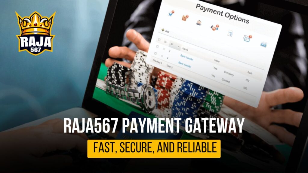 Raja567 Payment Gateway